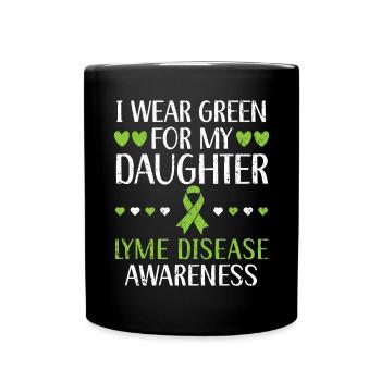 Ich trage Grün für meine Tochter Lyme-Borreliose - Tasse einfarbig - Schwarz - Vorne