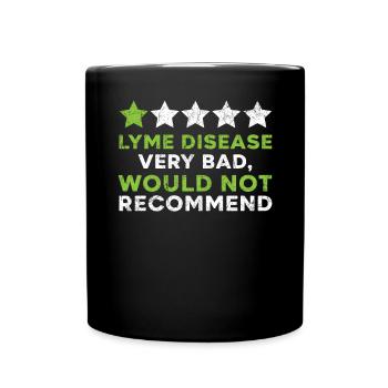 Lyme Disease Warrior Lyme Disease Awareness Monat - Tasse einfarbig - Schwarz - Vorne