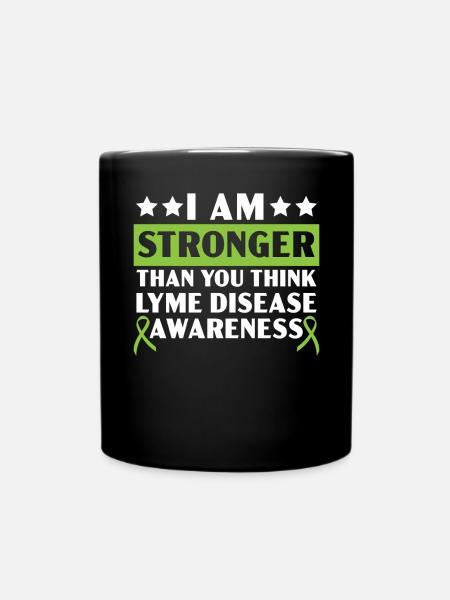 Ich bin stärker, als Sie denken, Lyme-Borreliose - Tasse einfarbig - Schwarz