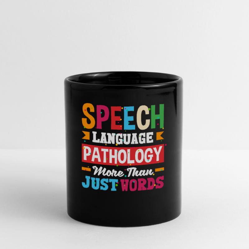 Speech Language Pathologist Speech Therapist Full Colour Mug
