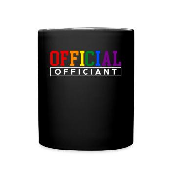 Official Officiant Shirt Gift LGBT - Full Colour Mug - black - Front