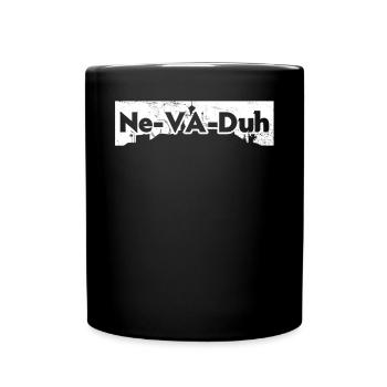 Ne-Va-Duh Nevada USA America Nevadians Nevadans - Full Colour Mug - black - Front