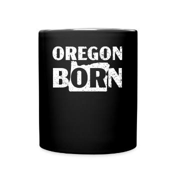 Oregon Born USA America Oregonians Travel Tourist - Full Colour Mug - black - Front