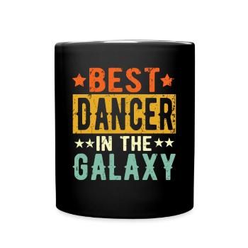 Best Tänzer ever Tänzer Geschenk - Tasse einfarbig - Schwarz - Vorne