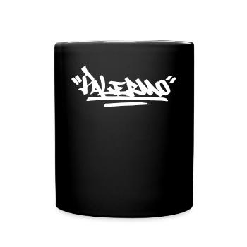 Palermo City Graffiti Street Art Italien Hip Hop - Tasse einfarbig - Schwarz - Vorne