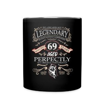 Vintage Legendary - Aged perfectly 69th birthday - Full Colour Mug - black - Front