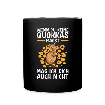 Quokkas nicht mögen Kurzschwanzkänguru - Tasse einfarbig - Schwarz - Vorne