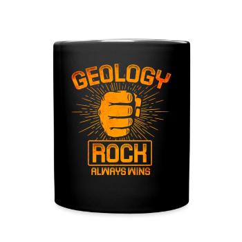 Géologie - La roche gagne toujours - Mug uni - noir - Devant