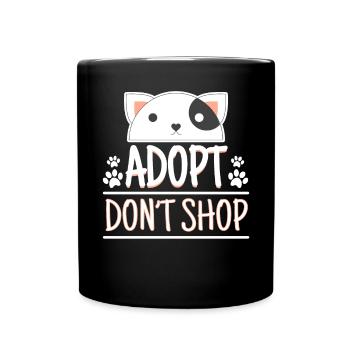 Adopt Dont Shop Pet Adoption Awareness - Full Colour Mug - black - Front
