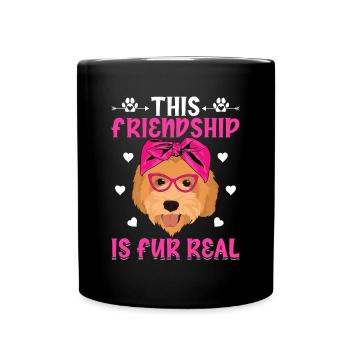 Goldendoodle Freundschaft Ist Fell Echt Lustig - Tasse einfarbig - Schwarz - Vorne