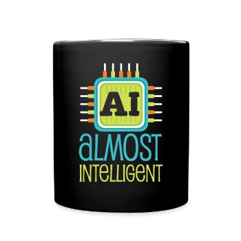 AI Almost Intelligent AI Humor - Full Colour Mug - black - Front