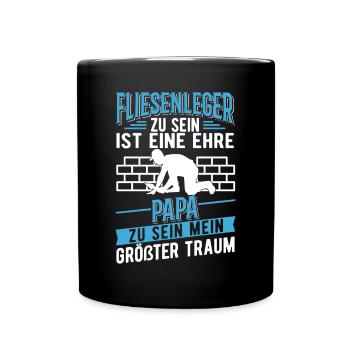 Fliesenleger und Papa Fliesenleger Vatertag - Tasse einfarbig - Schwarz - Vorne