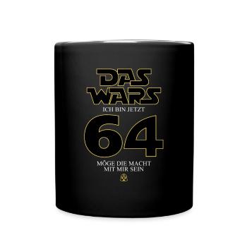Ça y est, j’ai maintenant 64 ans - Mug uni - noir - Devant