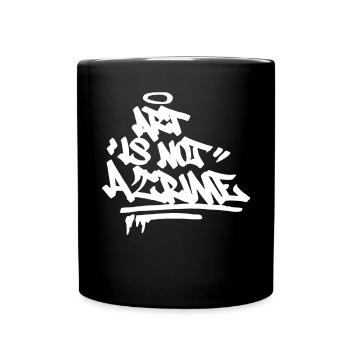 Kunst ist kein Verbrechen Graffiti Street Art Hand - Tasse einfarbig - Schwarz - Vorne