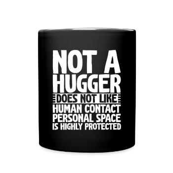 Pas un câlin, n’aime pas le contact humain 2 - Mug uni - noir - Devant