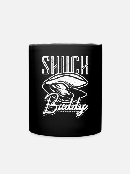Shuck Buddy Austern - Tasse einfarbig - Schwarz