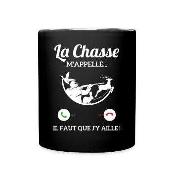 La Chasse m'appelle faut que j'y aille ! - Mug uni - noir - Devant