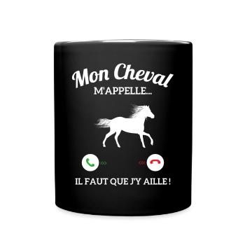 Mon Cheval M'appelle Il Faut Que J'y Aille - Mug uni - noir - Devant
