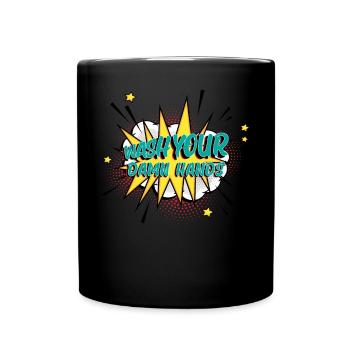 Wash your damn hands clean soap - Full Colour Mug - black - Front