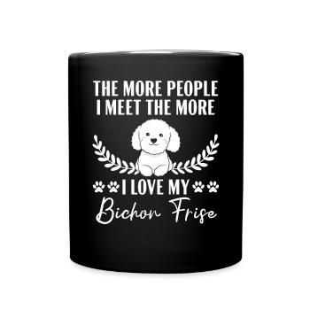 Plus je rencontre de gens, plus j’aime mon Bichon Frise - Mug uni - noir - Devant