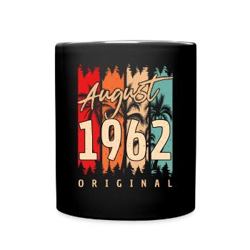 1962 In August 60th birthday - Full Colour Mug - black - Front