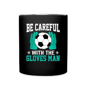 Soyez prudent avec les gants de football - Mug uni - noir - Devant