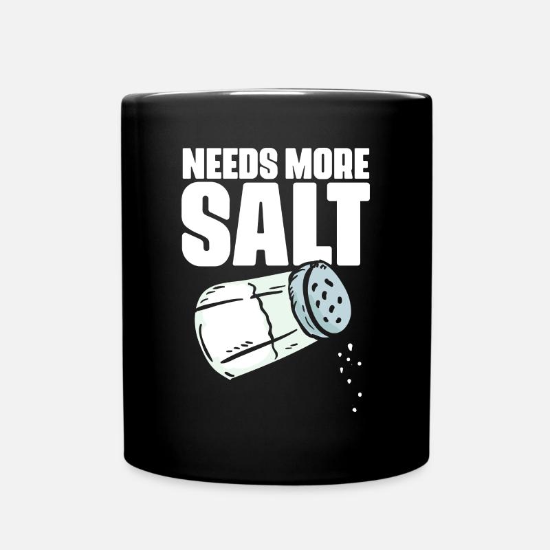 Besoin de plus de sel Humour culinaire drôle pour - Mug uni - noir