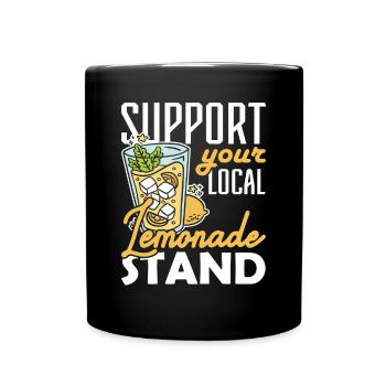 Support your Local Lemonade Stand Limonadenstand - Full Colour Mug - black - Front