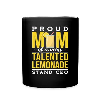 Fière maman d’un talentueux stand de limonade PDG - Mug uni - noir - Devant