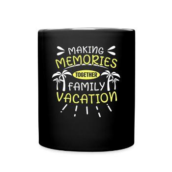 Vacances en famille - Créer des souvenirs ensemble - Mug uni - noir - Devant
