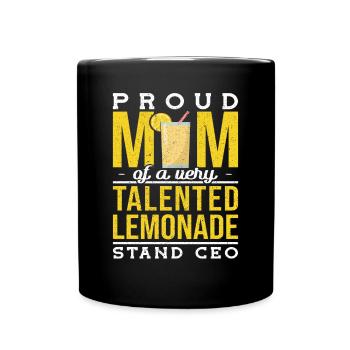 Fière maman d’un talentueux stand de limonade PDG - Mug uni - noir - Devant