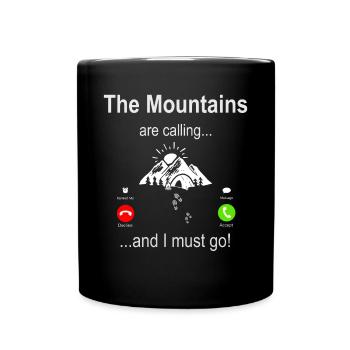 Les montagnes m’appellent et je dois y aller - Randonnée - Mug uni - noir - Devant