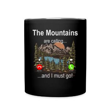Les montagnes m’appellent et je dois y aller - Randonnée - Mug uni - noir - Devant