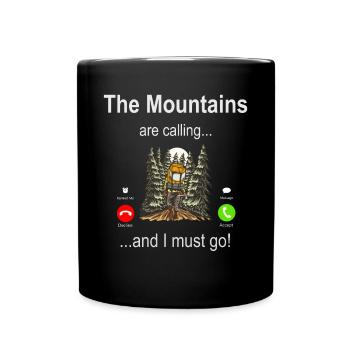 Les montagnes m’appellent et je dois y aller - Randonnée - Mug uni - noir - Devant