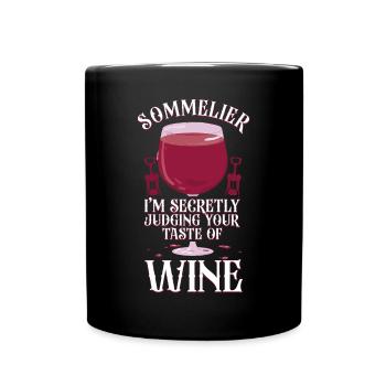 Sommelier Wine Drinking Tasting - Tasse einfarbig - Schwarz - Vorne