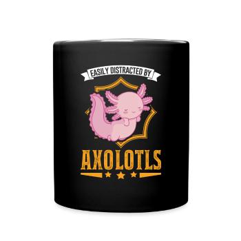 Easily distracted by Axolotls Schwanzlurch - Tasse einfarbig - Schwarz - Vorne