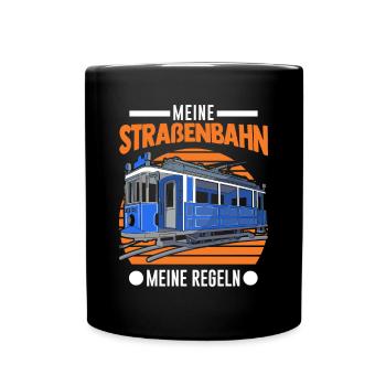 Meine Straßenbahn Meine Regeln Tram S-Bahn - Tasse einfarbig - Schwarz - Vorne