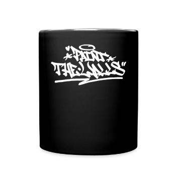 Malen Sie die Wände Graffiti Handstil Zitat Hip Ho - Tasse einfarbig - Schwarz - Vorne