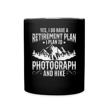 Fotograf Altersvorsorge Fotografie Wandern Foto - Tasse einfarbig - Schwarz - Vorne