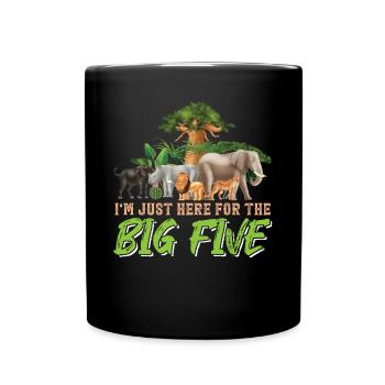 Ich Bin Nur Hier Für Die Big Five - Familiensafari - Tasse einfarbig - Schwarz - Vorne
