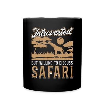 Introvertiert, Aber Gesprächsbereit Über Safari - Tasse einfarbig - Schwarz - Vorne