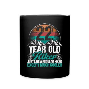 22 Birthday Hiking Mountains 22 Year Old Hiker - Tasse einfarbig - Schwarz - Vorne