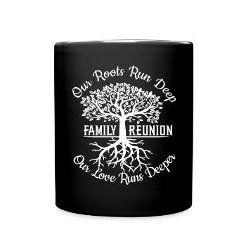 Réunion de famille Nos racines sont profondes - Mug uni - noir - Devant
