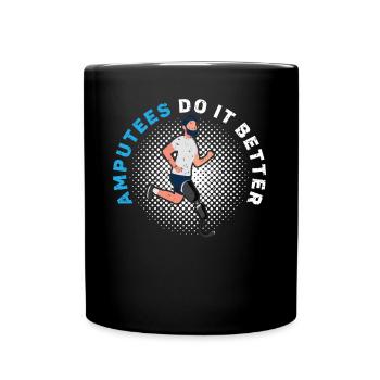 Les amputés le font mieux Amputés handicapés Amputés - Mug uni - noir - Devant