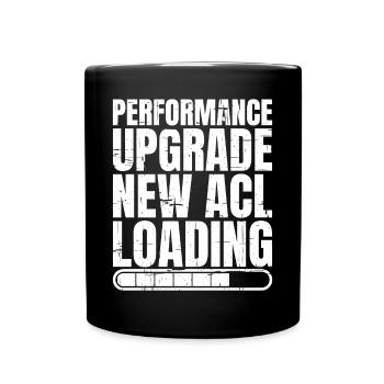 Performance Upgrade, New Acl Loading 7 - Full Colour Mug - black - Front