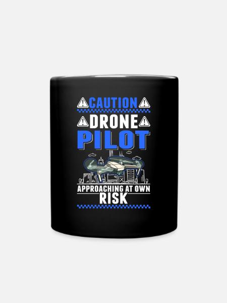 Achtung Überarbeiteter Drohnenpilot Drohnen - Tasse einfarbig - Schwarz