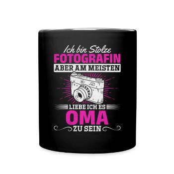 Fotografin Oma Fotografie Ich bin Stolze - Tasse einfarbig - Schwarz - Vorne