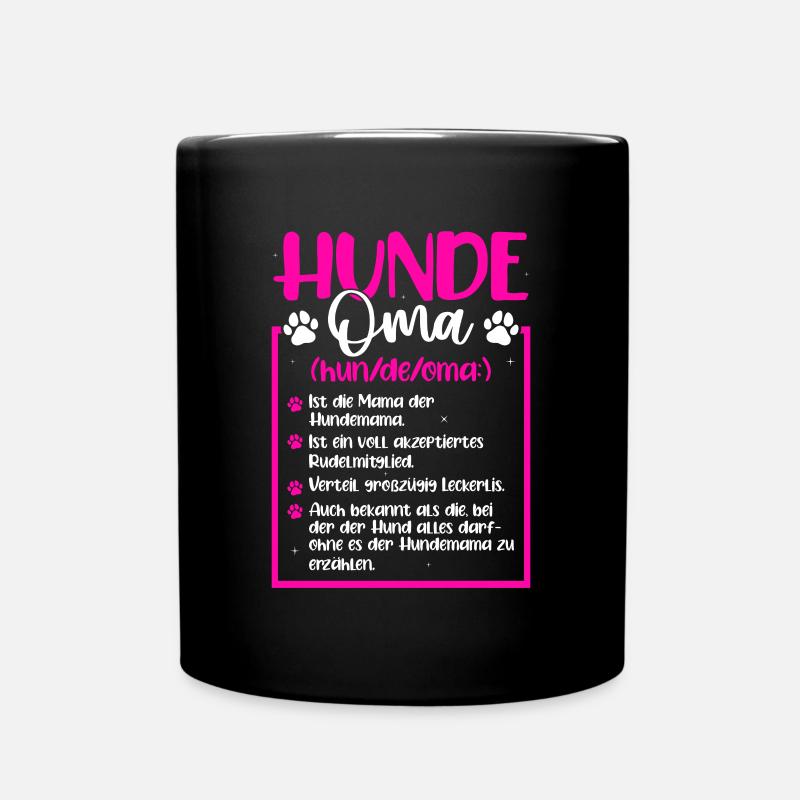 Hundeoma Definition Hundehalter Oma - Tasse einfarbig - Schwarz