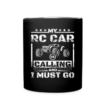 My RC car is calling and I must go - Tasse einfarbig - Schwarz - Vorne