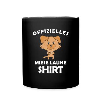 Offizielles Miese Laune Shirt - Tasse einfarbig - Schwarz - Vorne